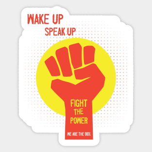 Fight the power Sticker